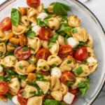 Tortellini Caprese Pasta Salad